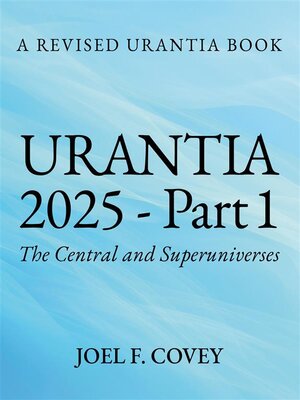 cover image of Urantia 2025 Part 1